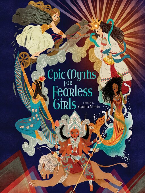 Title details for Epic Myths for Fearless Girls by Claudia Martin - Available